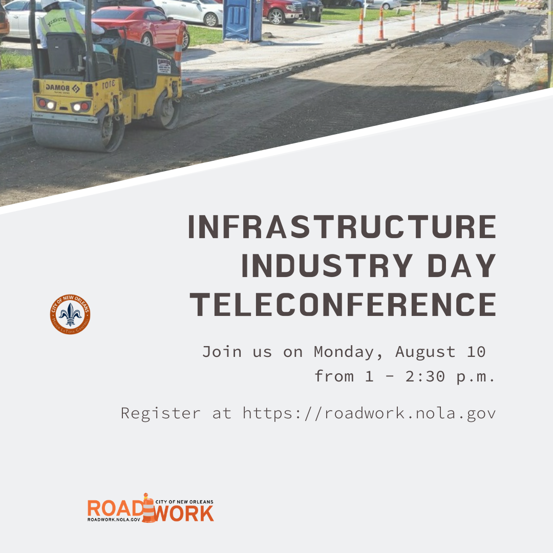INFRASTRUCTURE INDUSTRY DAY TELECONFERENCE