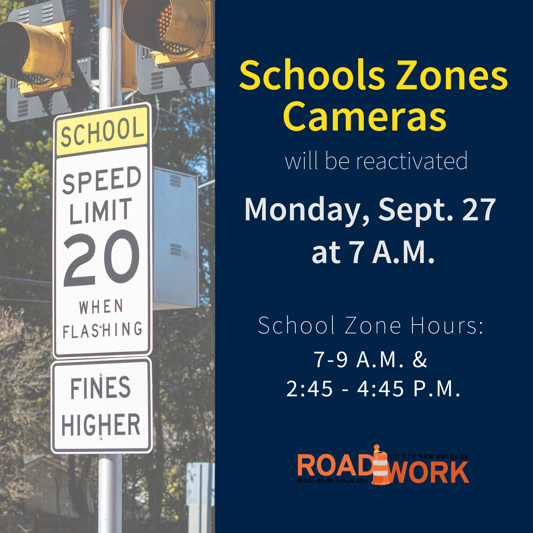 City of New Orleans to Reactivate School Zone Safety Cameras on Monday